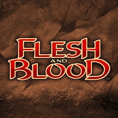 Flesh and Blood - WellPlayed.ch