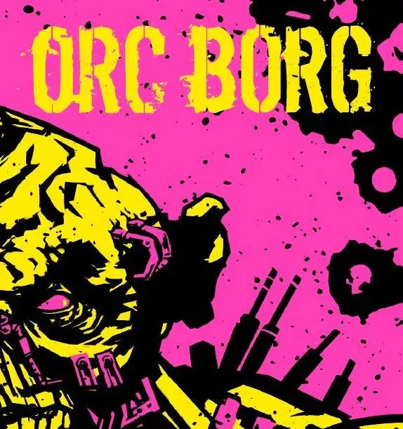 Orc Borg (EN) - Rowan Rook and Decard - Roleplaying Games