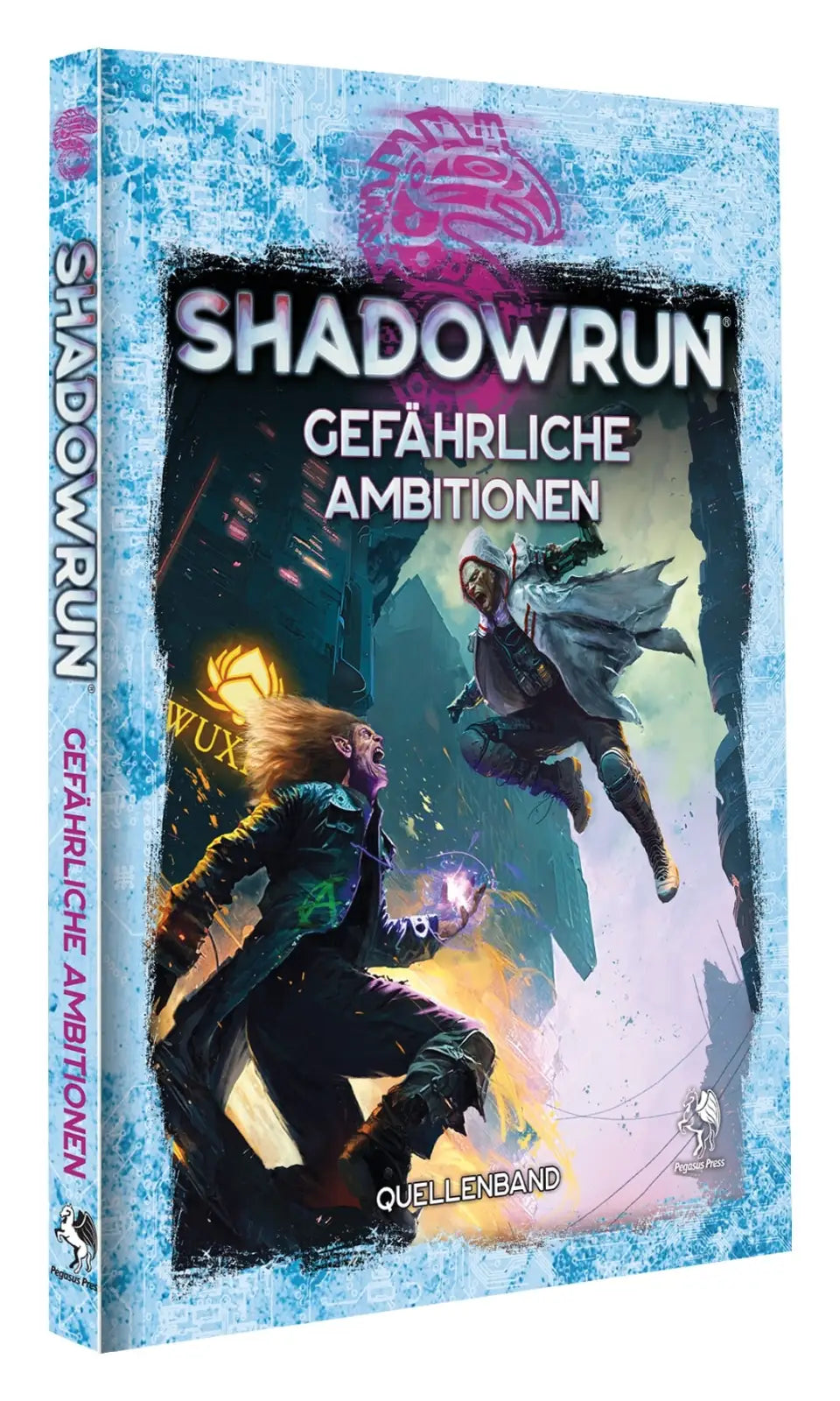 Shadowrun RPG: Gefährliche Ambitionen (DE) - Pegasus Spiele - RolePlaying Games