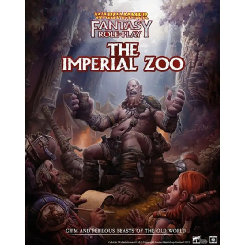 Warhammer FRP: The Imperial Zoo (EN) - Cubicle Seven - Roleplaying Games